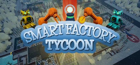 Cover of Smart Factory Tycoon on Steam