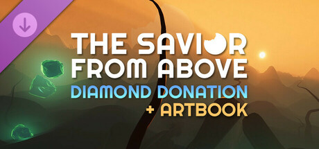The Savior From Above - Diamond Donation