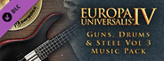 Europa Universalis IV: Guns, Drums and Steel Volume 3 Music Pack