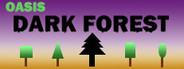 Oasis: Dark Forest