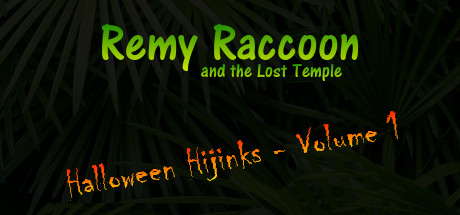 Remy Raccoon and the Lost Temple - Halloween Hijinks (Volume 1) Cheat Engine/CT