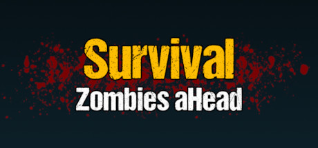 Survival: Zombies aHead banner