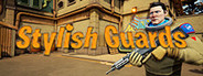 Stylish Guards