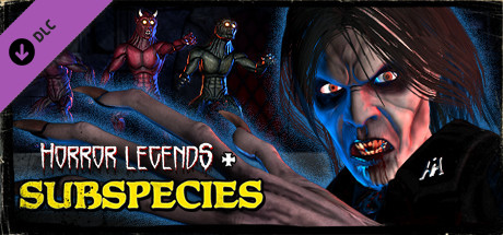 Horror Legends - Subspecies Header Image
