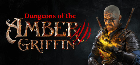 Dungeons of the Amber Griffin Cover Image