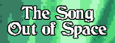 The Song Out of Space
