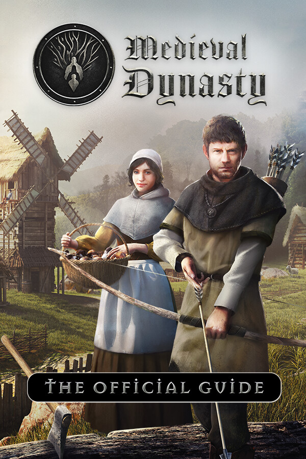 Medieval Dynasty - Official Guide