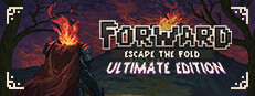 FORWARD: Escape the Fold - Ultimate Edition