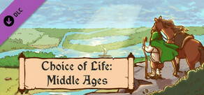 Choice of Life: Middle Ages - Wallpapers