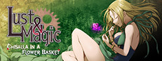 Lust&Magic -Chisalla in a Flower Basket- game cover