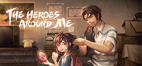 The Heroes Around Me banner