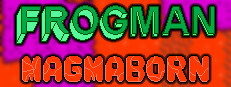 Frogman Magmaborn