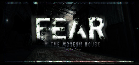 Fear in The Modern House - CH3 steam charts