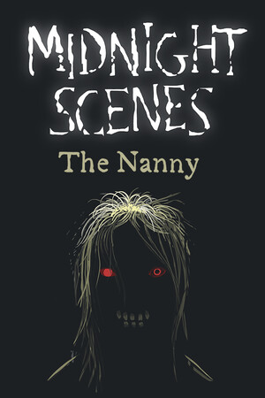 Midnight Scenes: The Nanny