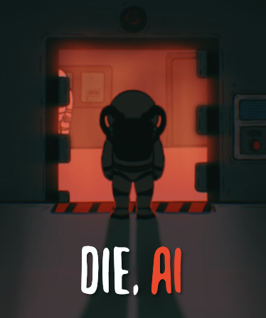 Die, A.I.