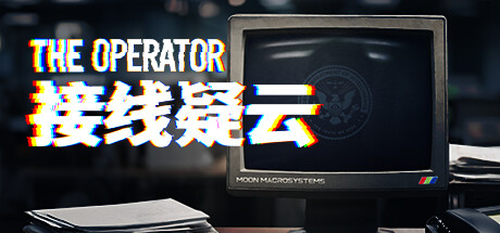 《接线疑云 The Operator》v990_4413官中简体|容量3.62GB