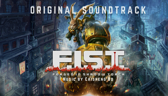 F.I.S.T.: Forged In Shadow Torch - Original Soundtrack
