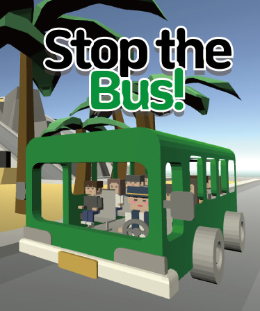 Stop the Bus!