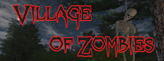 Village of Zombies
