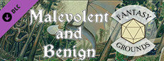 Fantasy Grounds - Malevolent and Benign I Small Capsule Image
