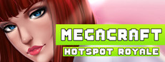 Megacraft Hotspot Royale