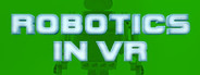 Robotics in VR