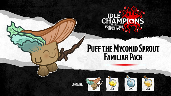 Idle Champions - Puff the Myconid Sprout Familiar Pack