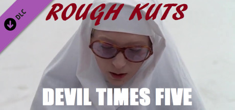 ROUGH KUTS: Devil Times Five banner image