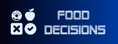 Food Decisions