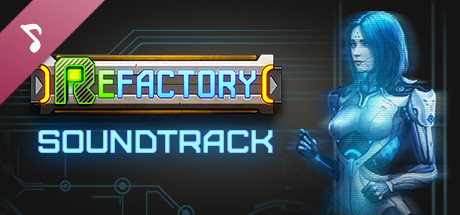 ReFactory Soundtrack banner image