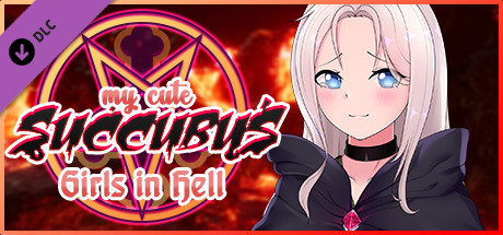 My Cute Succubus  - Girls in Hell 18+ banner image