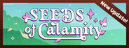Seeds of Calamity