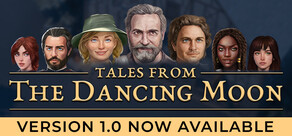 Tales from The Dancing Moon