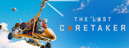 The Last Caretaker