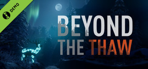 Beyond The Thaw Demo