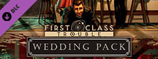 First Class Trouble Wedding Pack game capsule image