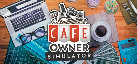 Cafe Owner Simulator Playtest Cheat Engine/CT