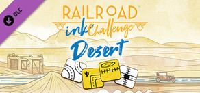 Railroad Ink Challenge – Desert