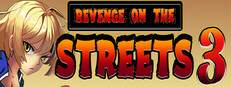 Revenge on the Streets 3