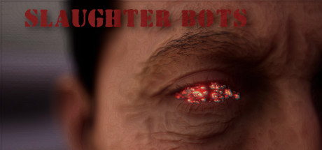 Slaughter Bots Cheat Engine/CT