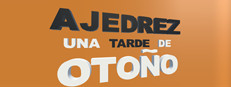 Ajedrez una tarde de Otoño