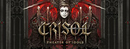 Crisol: Theater of Idols