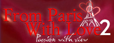 From Paris with Love 2: Passion with view Small Capsule Image