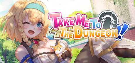 Take Me To The Dungeon!! banner image