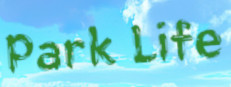 Park Life - Circuit of Happiness -