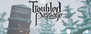 Troubled Passage