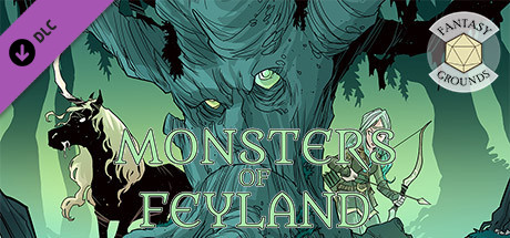 Fantasy Grounds - Monsters of Feyland Header Image