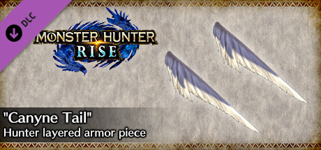 MONSTER HUNTER RISE - "Canyne Tail" Hunter layered armor piece banner image