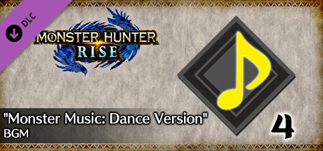 MONSTER HUNTER RISE - "Monster Music: Dance Version" BGM banner image