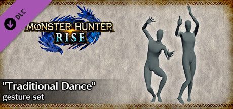 MONSTER HUNTER RISE - "Traditional Dance" gesture set banner image